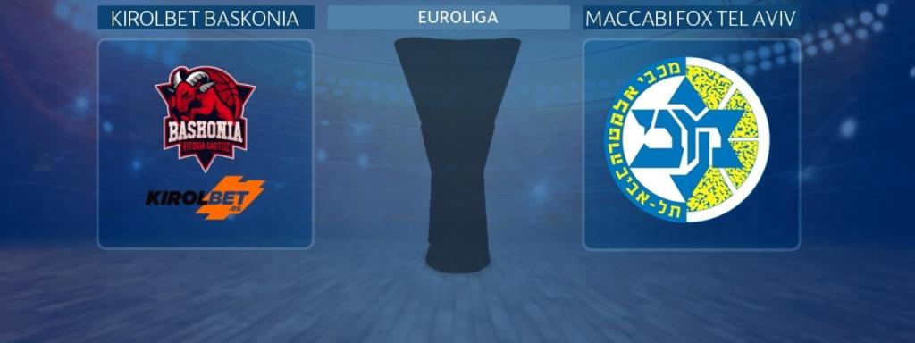 Kirolbet Baskonia - Maccabi Tel Aviv