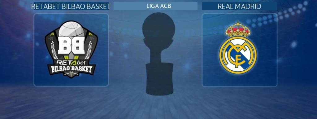 Retabet Bilbao Basket - Real Madrid