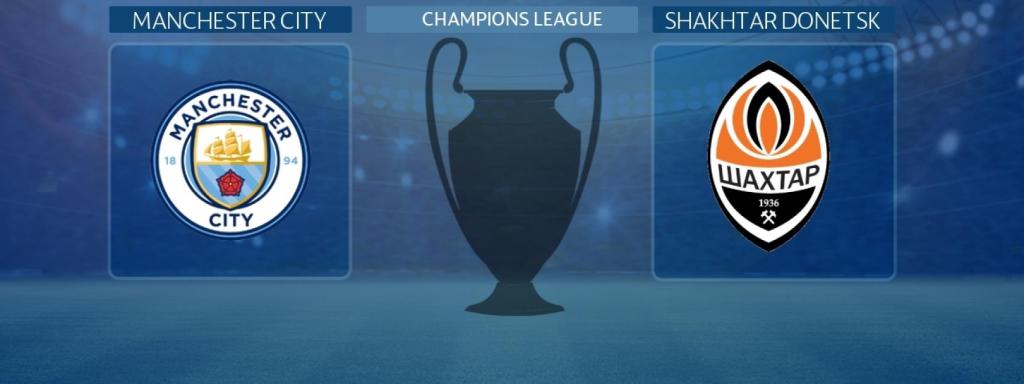 Manchester City - Shakhtar Donetsk