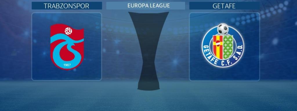 Trabzonspor - Getafe