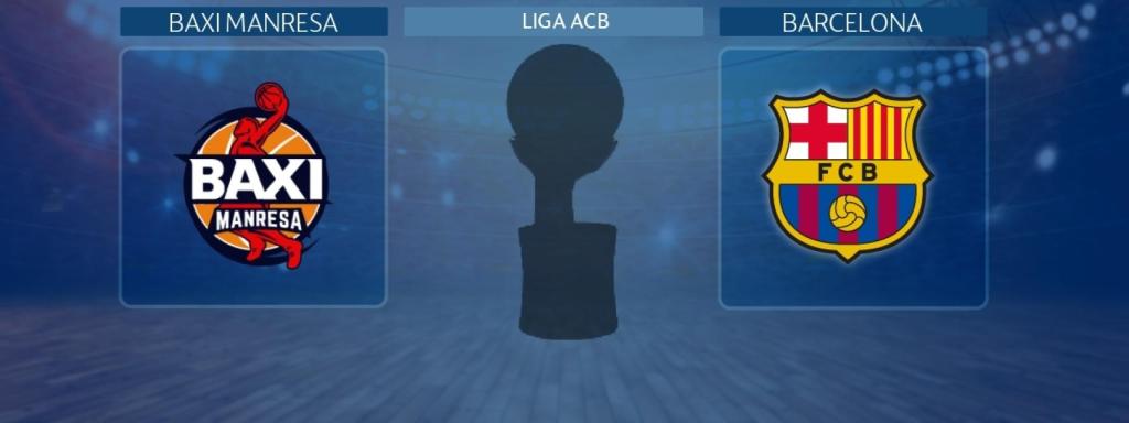 Baxi Manresa - Barcelona