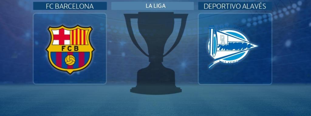 FC Barcelona - Deportivo Alavés