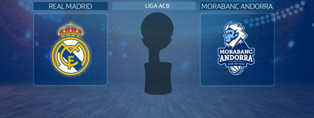 Real Madrid - MoraBanc Andorra