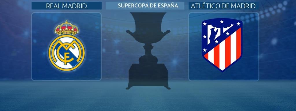 Real Madrid - Atlético de Madrid
