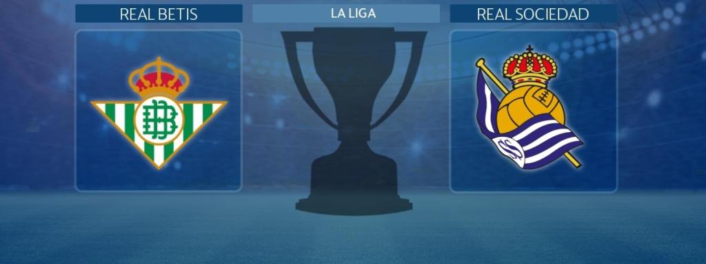 Real Betis - Real Sociedad