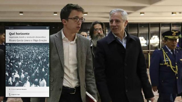 Íñigo Errejón, entonces diputado de Podemos, y Álvaro García Linera, entonces vicepresidente de Bolivia, en abril de 2018 en La Paz.