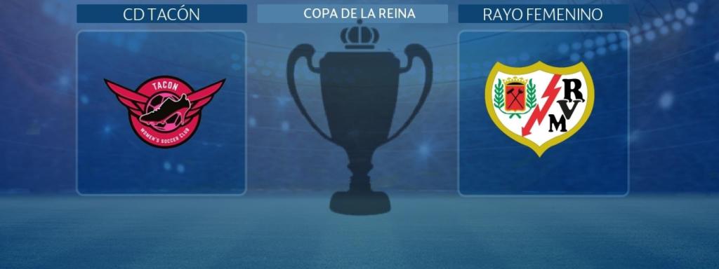 CD Tacón - Rayo Vallecano