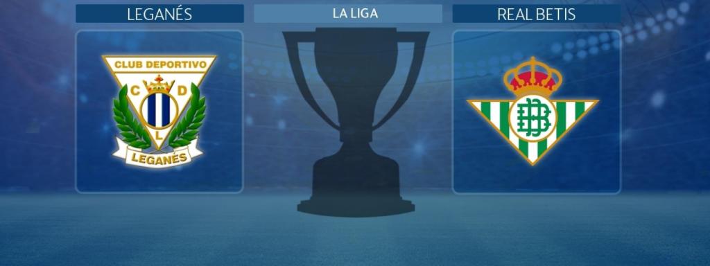 Leganés - Real Betis