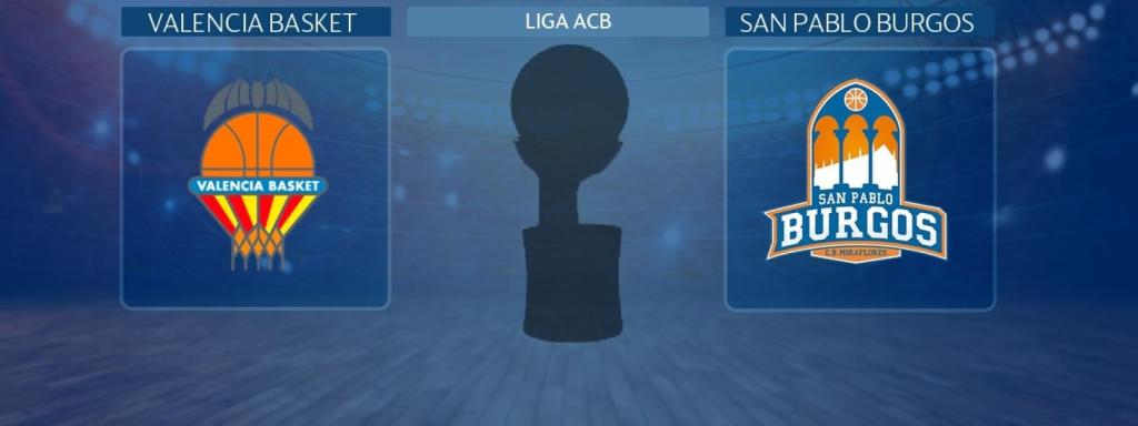 Valencia Basket - San Pablo Burgos, partido de Liga ACB