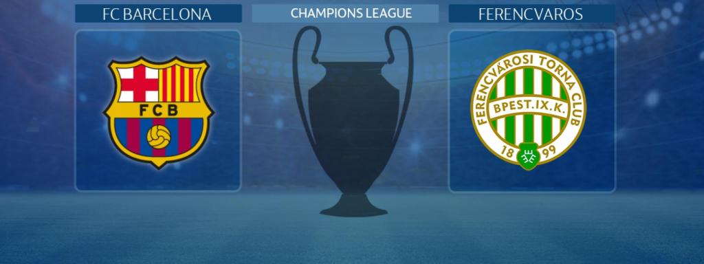 FC Barcelona - Ferencvaros, partido de la Champions League