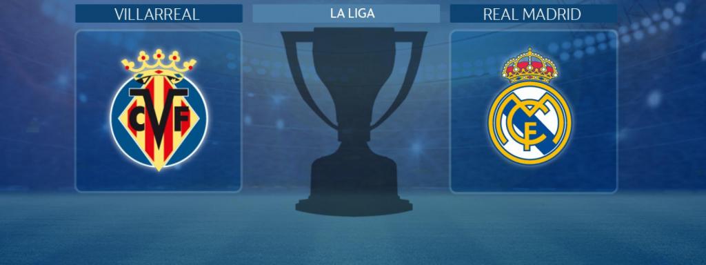 Villarreal - Real Madrid, partido de La Liga