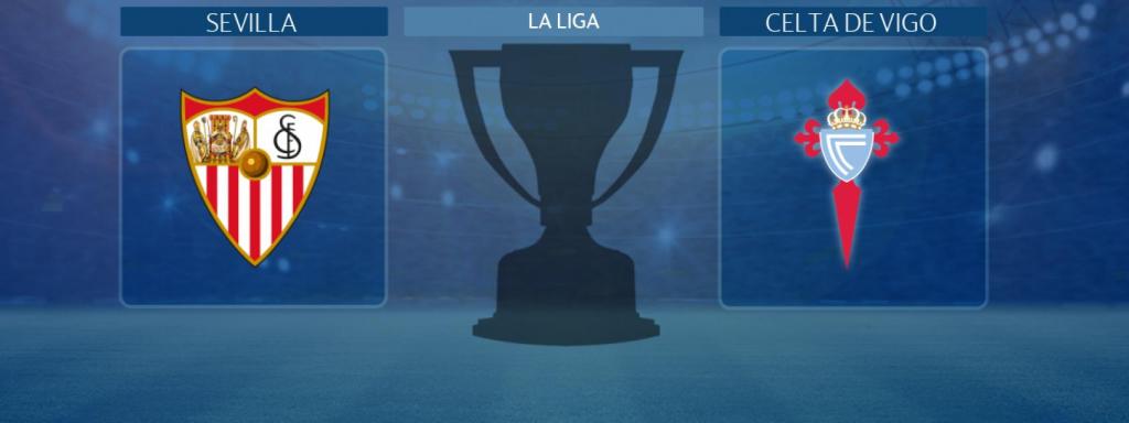 Sevilla - Celta de Vigo,  partido de La Liga