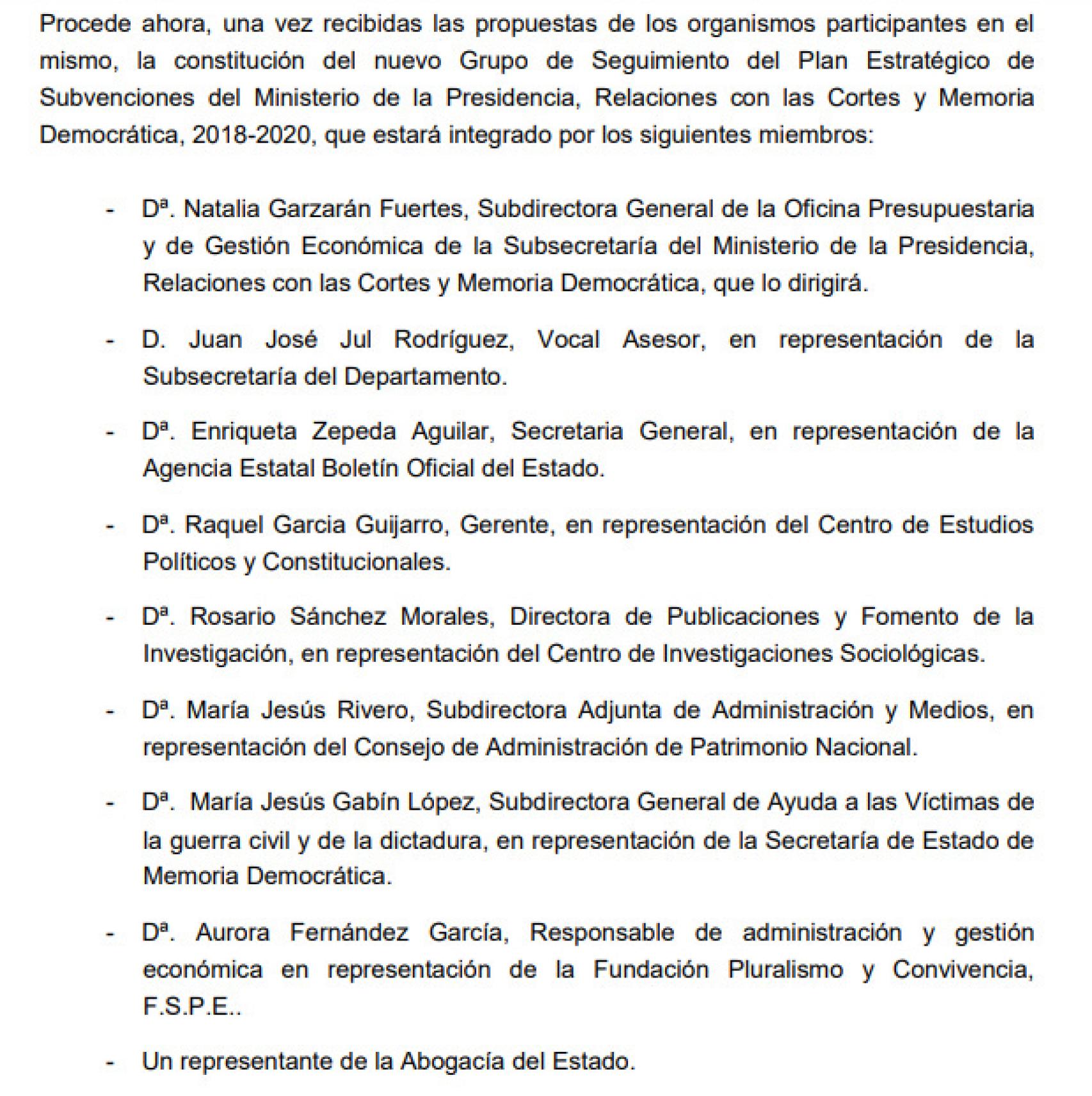 Composición del Grupo de Seguimiento del Plan Estratégico de Subvenciones del Ministerio de la Presidencia.