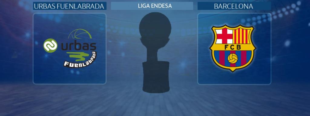 Urbas Fuenlabrada - Barcelona, partido de la Liga Endesa