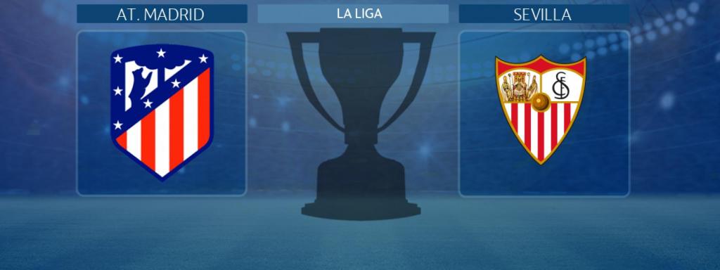 Atlético de Madrid - Sevilla, partido de La Liga