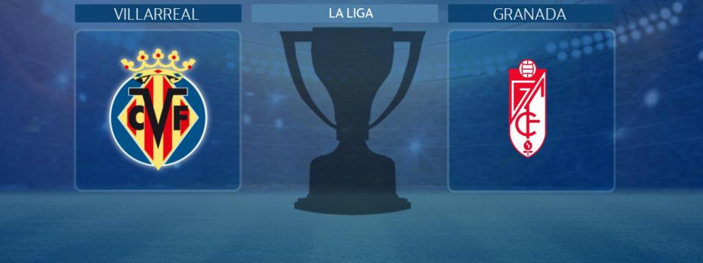 Villarreal - Granada, partido de La Liga