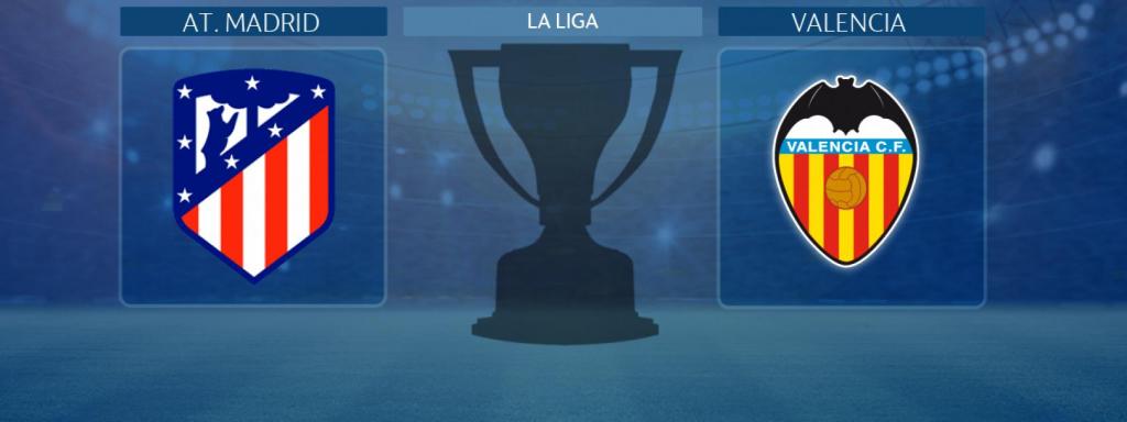 Atlético de Madrid - Valencia, partido de La Liga