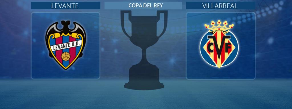 Levante - Villarreal, partido de la Copa del Rey