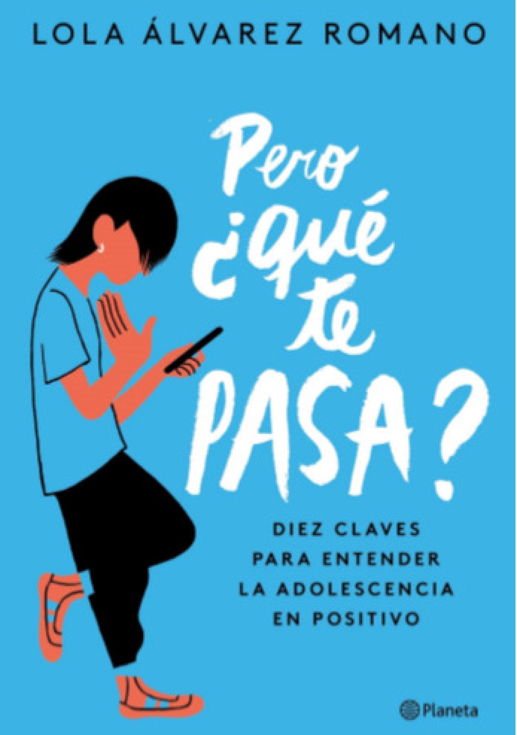 Portada de 'Pero ¿qué te pasa?'.