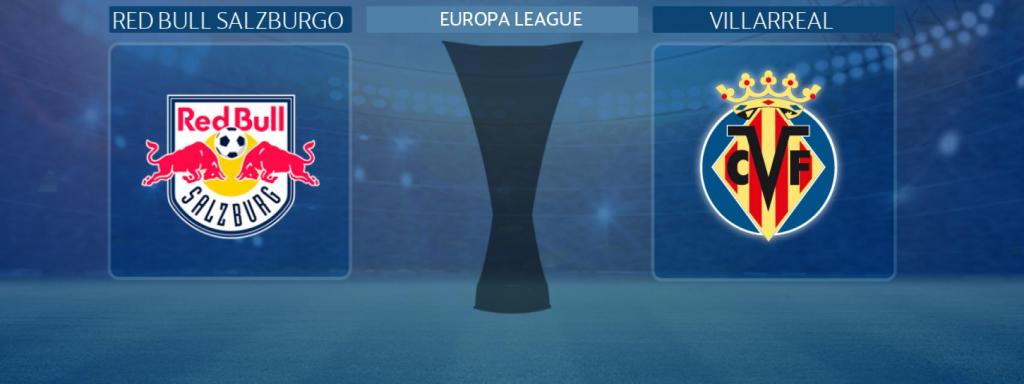 Red Bull Salzburgo - Villarreal, partido de la Europa League