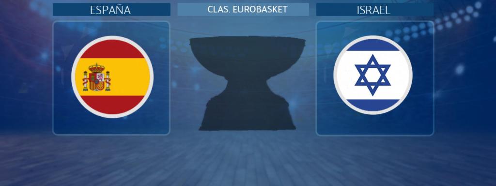 España - Israel, partido de de clasificación para el Eurobasket