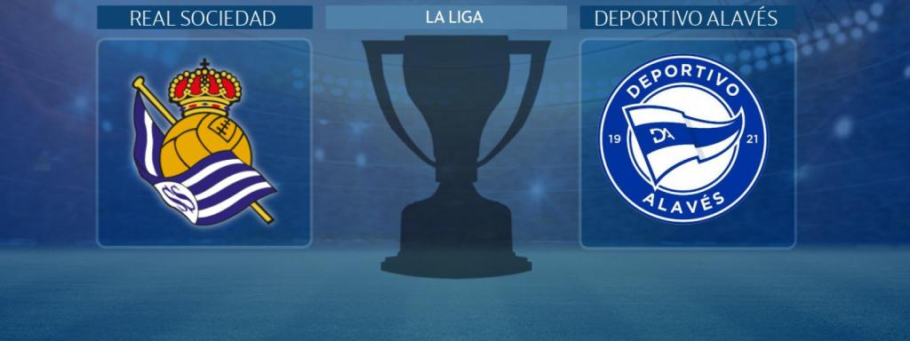 Real Sociedad - Deportivo Alavés, partido de La Liga