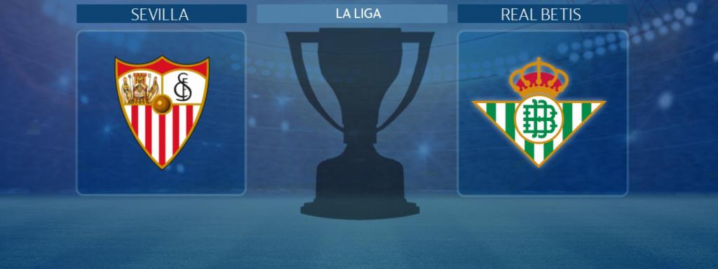 Sevilla - Real Betis, partido de La Liga