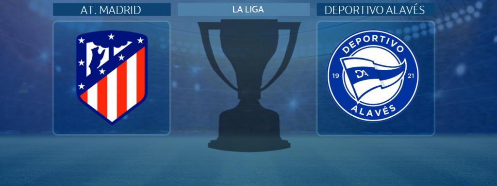 Atlético de Madrid - Deportivo Alavés, partido de La Liga