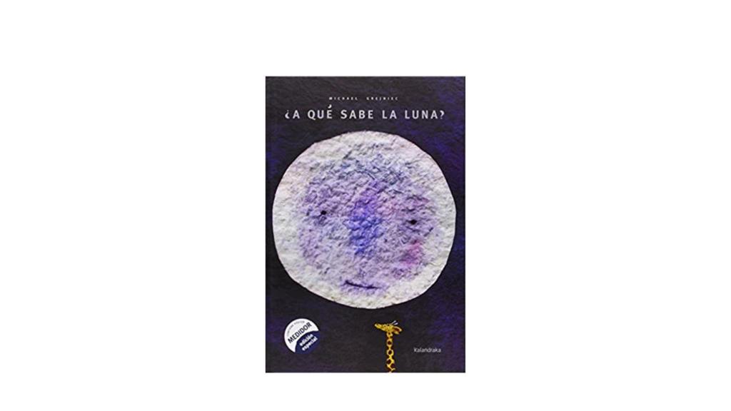 ¿A qué sabe la luna?