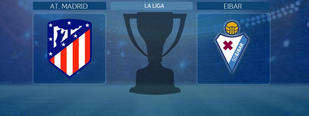 Atlético de Madrid - Eibar, partido de La Liga