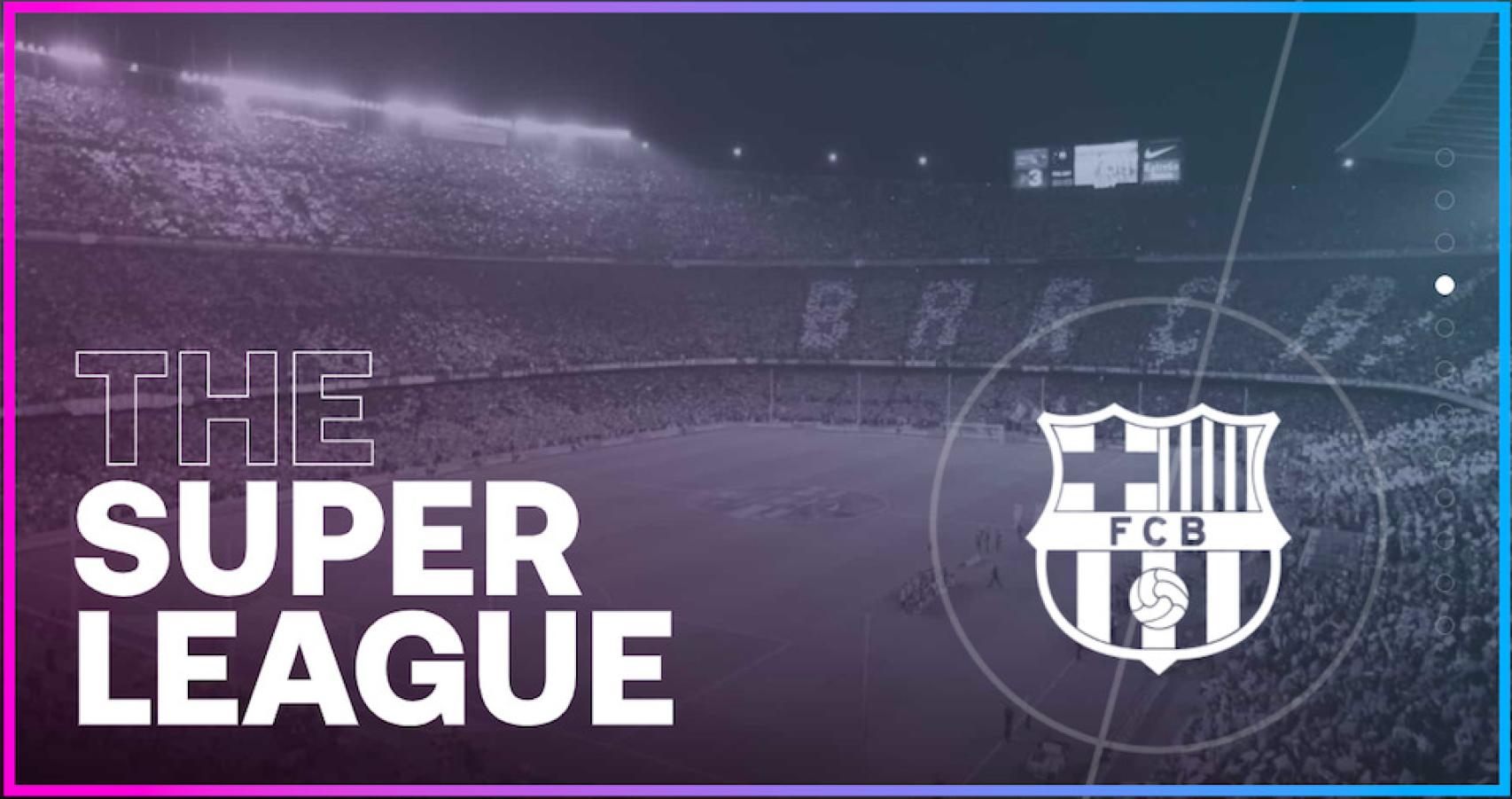 El Barcelona y la Superliga Europea