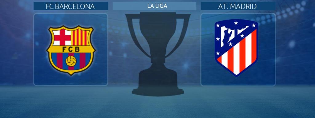 FC Barcelona - Atlético de Madrid, partido de La Liga