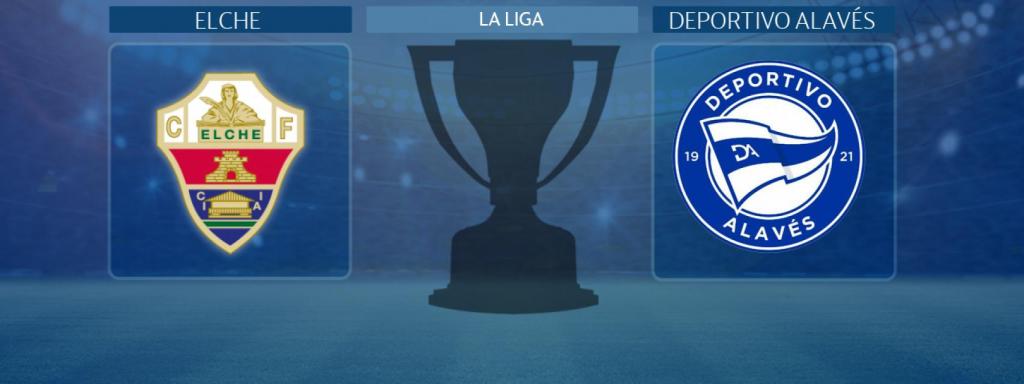 Elche - Deportivo Alavés, partido de La Liga