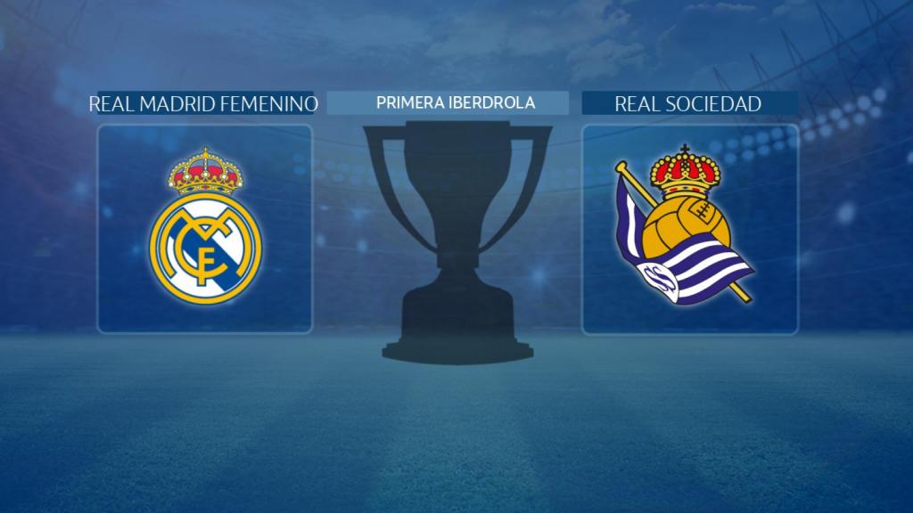 Real Madrid Femenino - Real Sociedad