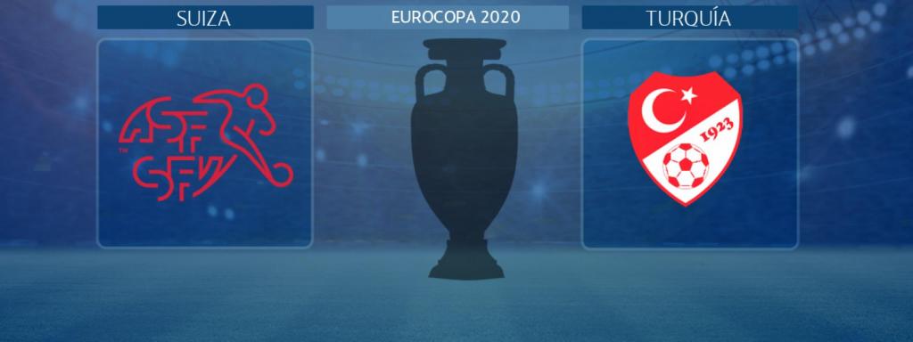 Suiza - Turquía, partido de la Eurocopa 2020