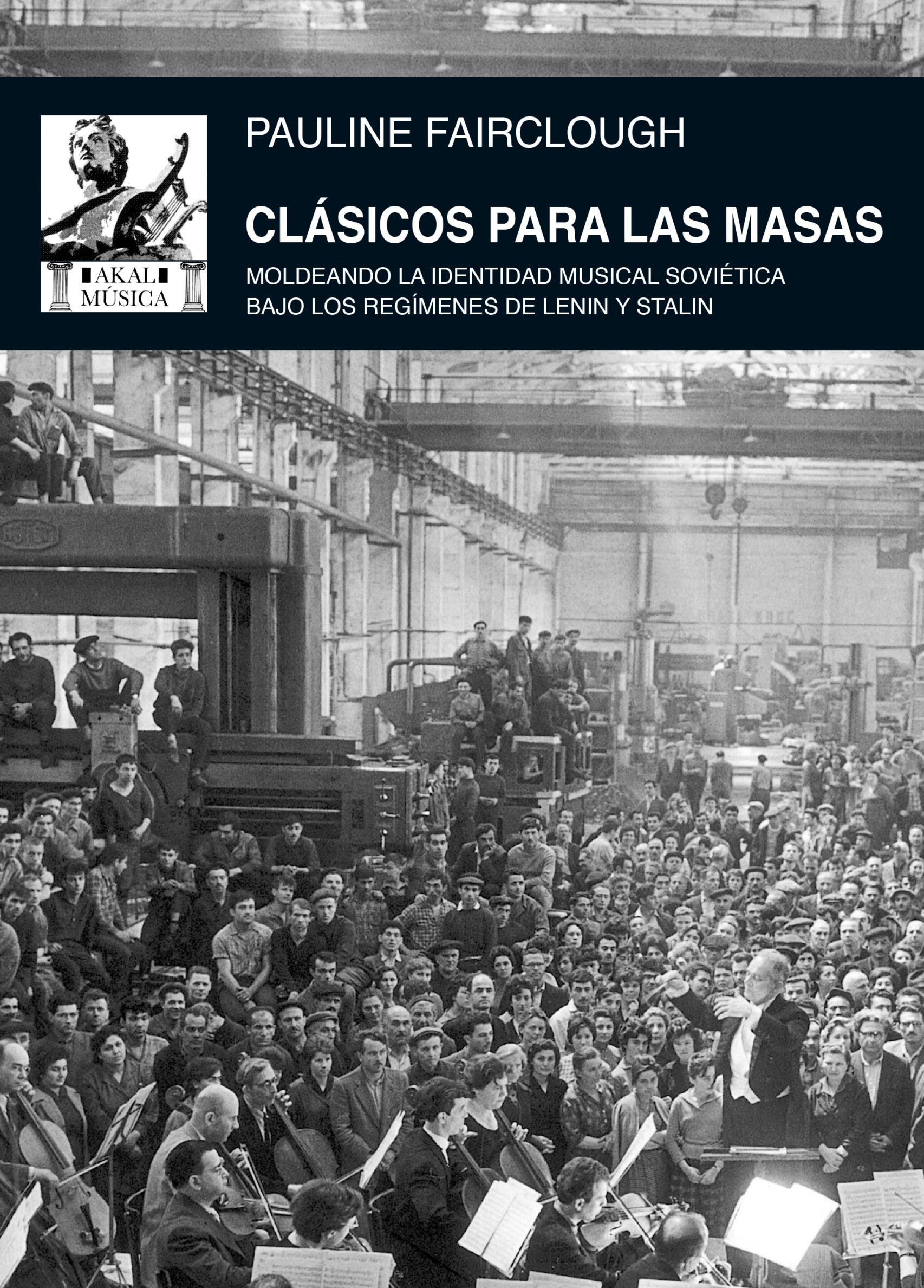 Música para las masas (Akal)