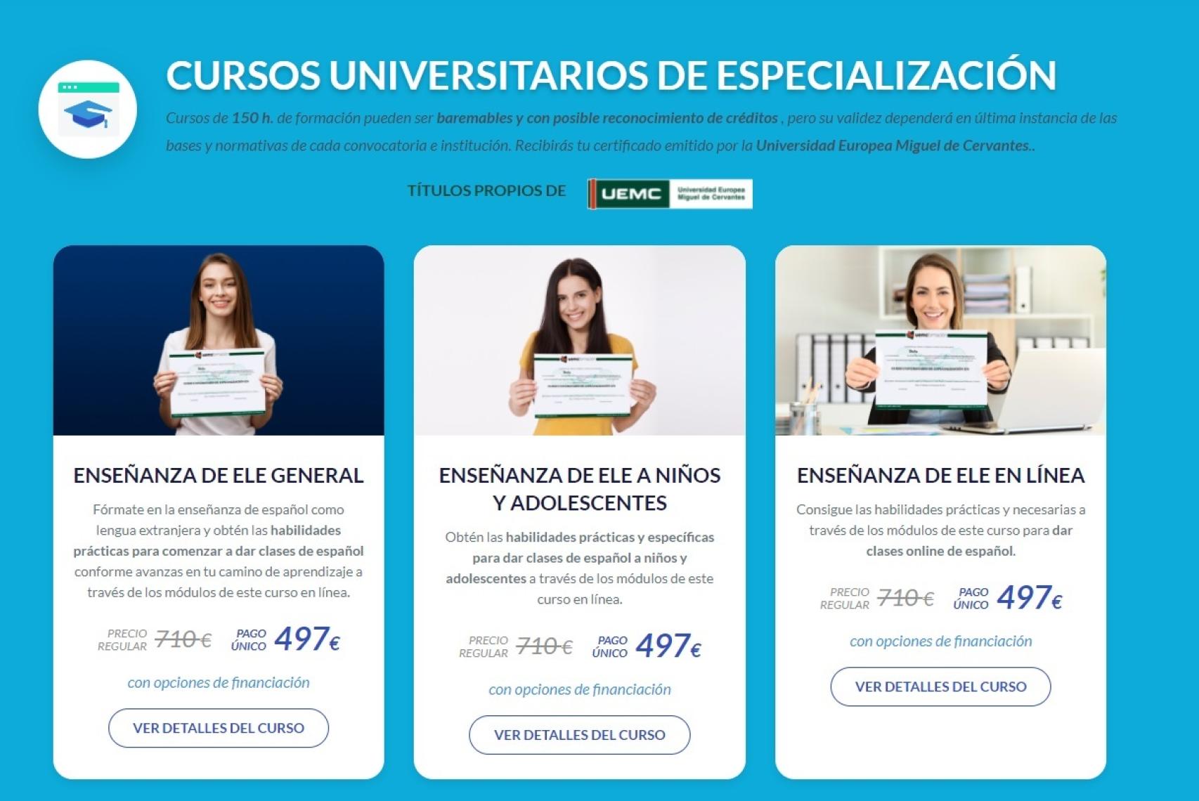 El precio de los cursos es de 710 euros.
