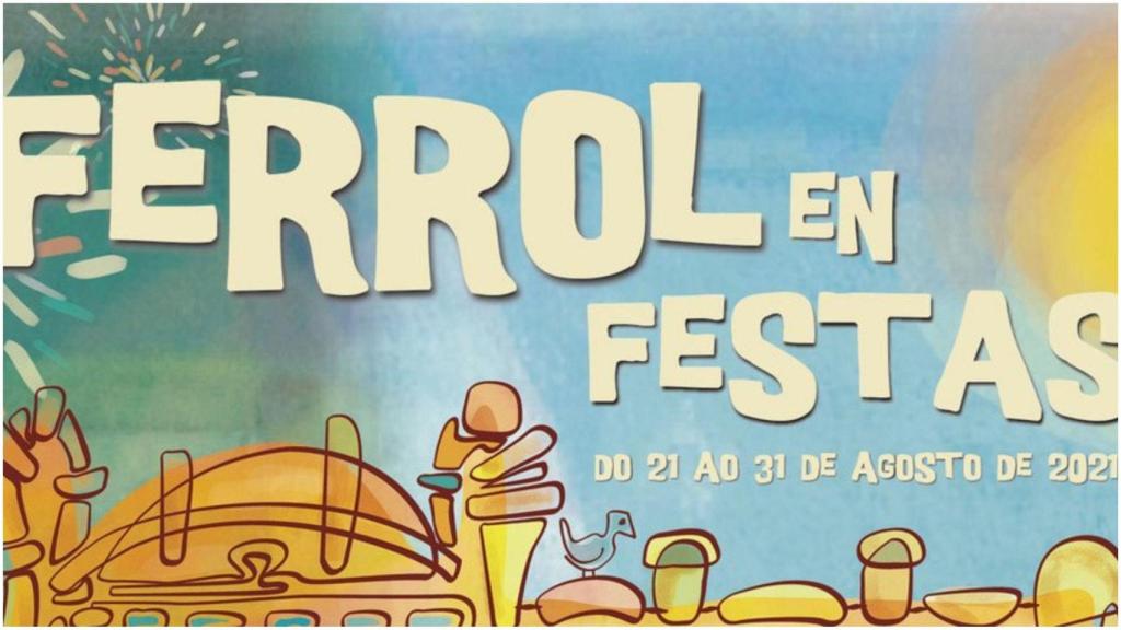 Cabecera oficial de las fiestas de Ferrol.