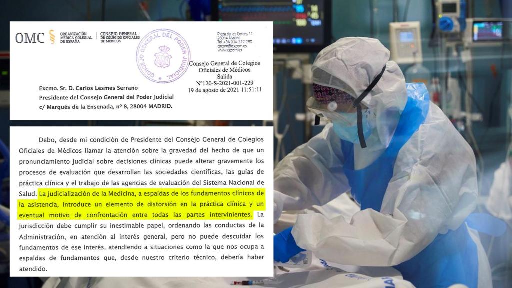 Un médico en una UCI, junto a la misiva del presidente del Colegio de Médicos al del CGPJ.