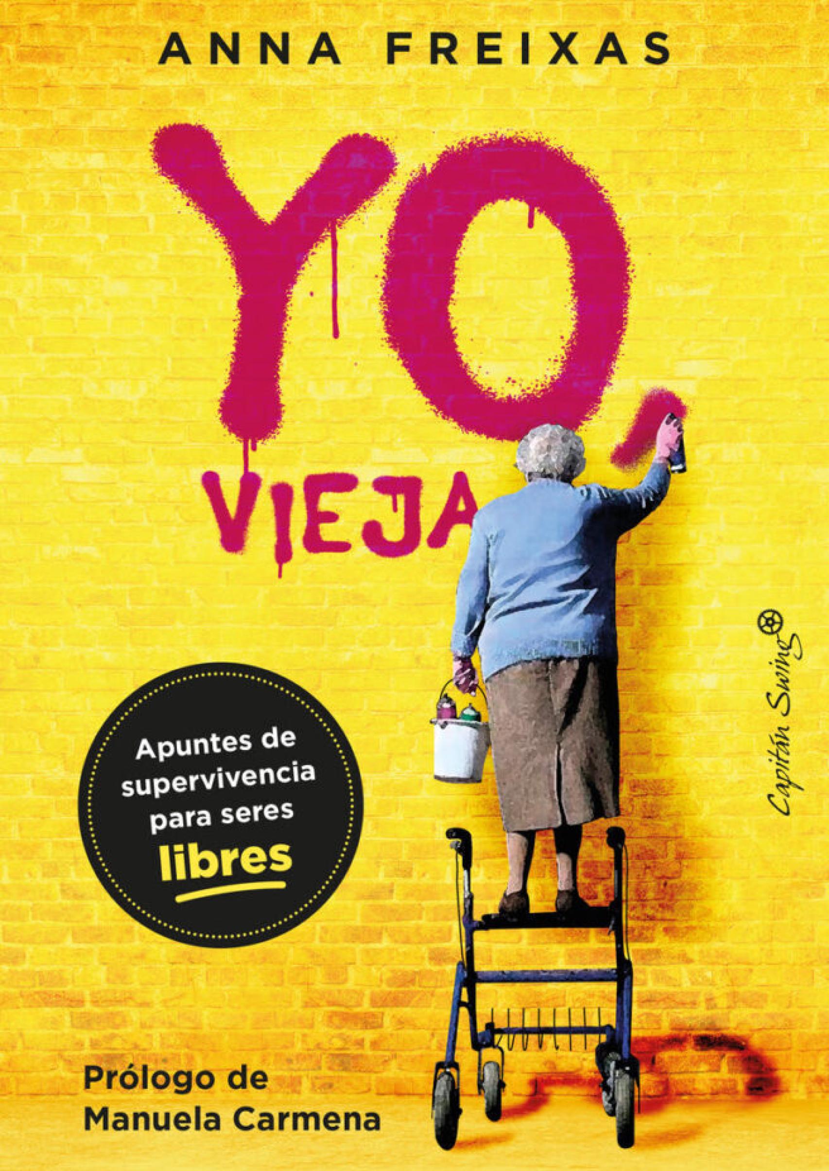 Portada de 'Yo, vieja'.