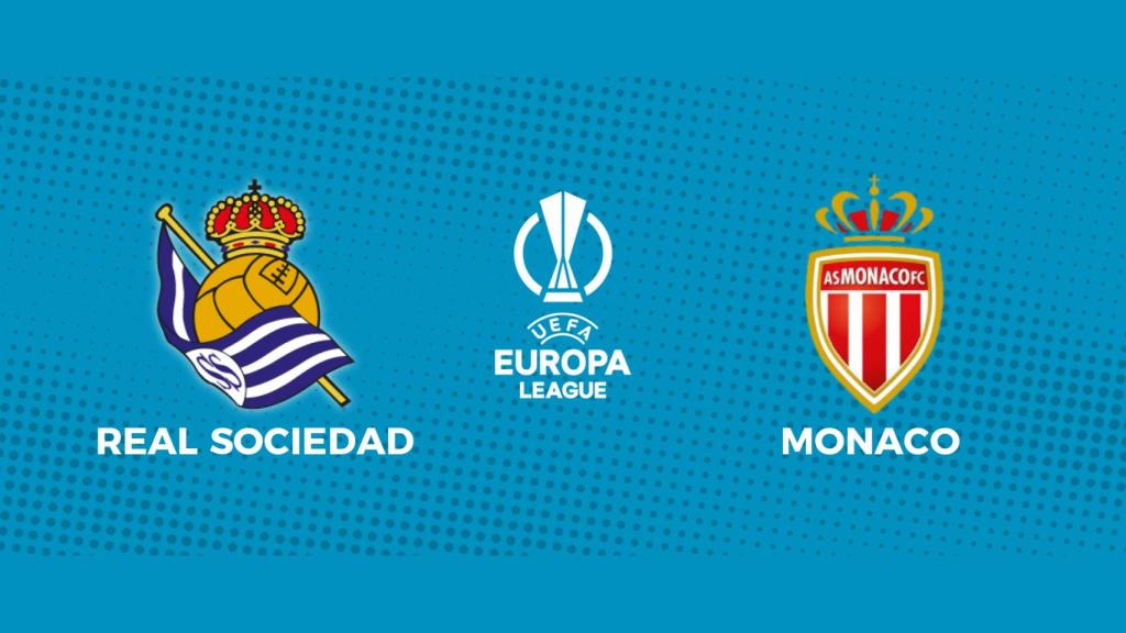 Real Sociedad - Monaco: siga en directo el partido de la Europa League