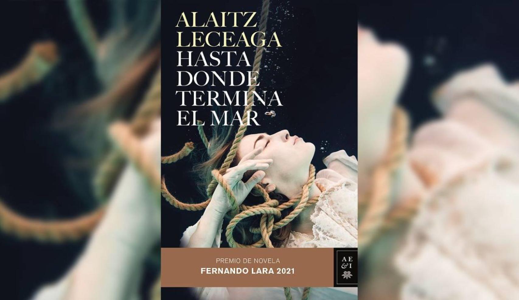 Portada de 'Hasta donde termina el mar' de Alaitz Leceaga.