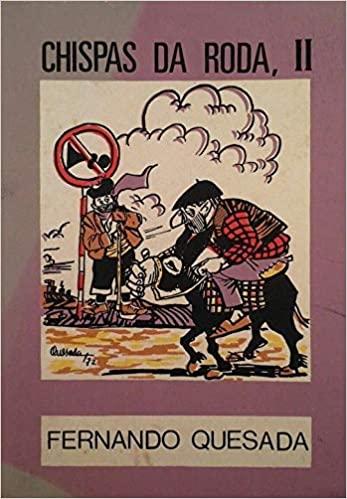 Chispas da Roda de Fernando Quesada Imagen via Iberlibro,com