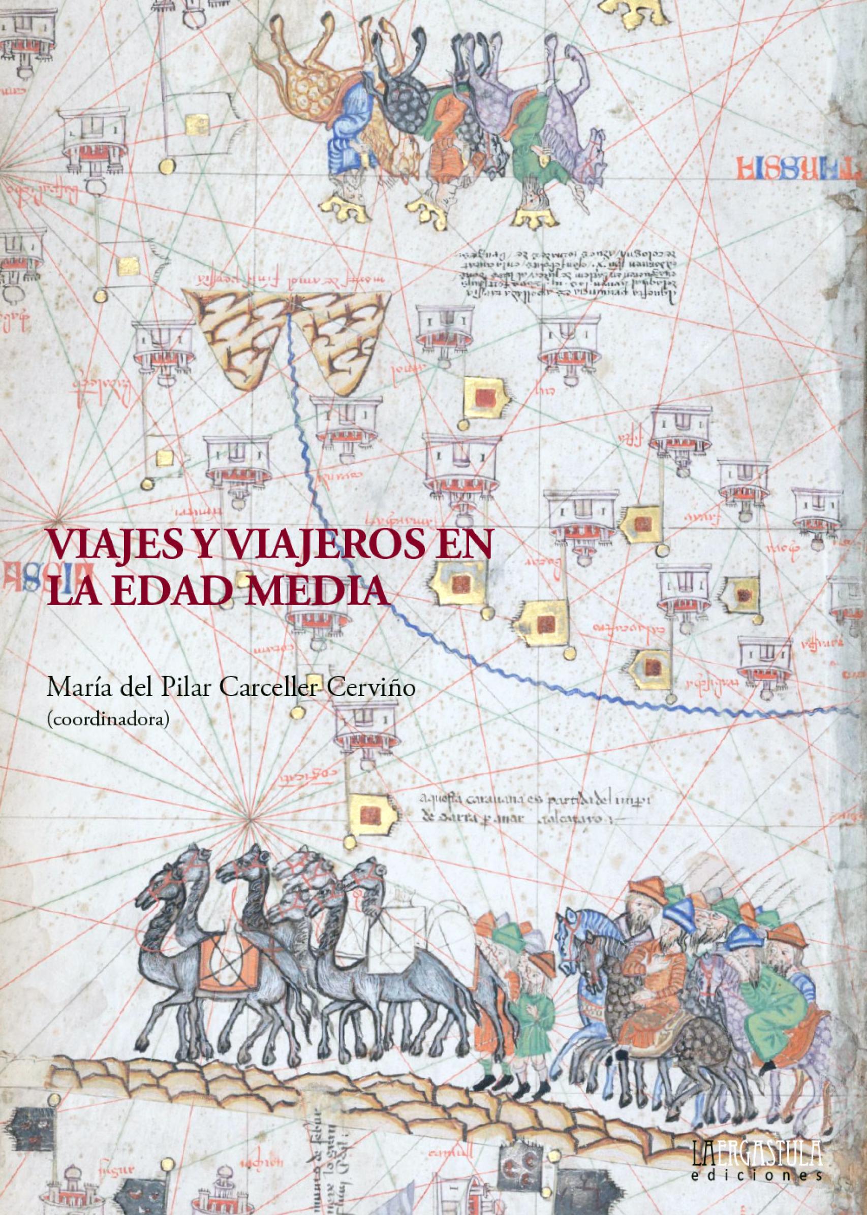 Portada de 'Viajes y viajeros en la Edad Media'.