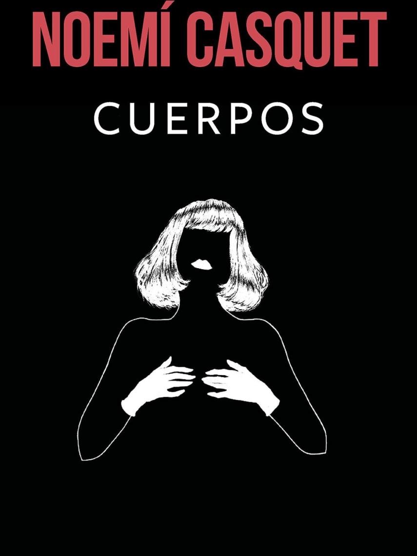 Portada de 'Cuerpos', el nuevo libro de Noemí Casquet.