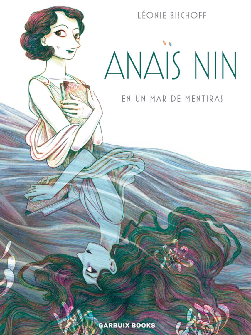 Portada de la novela gráfica de Anaïs Nin.