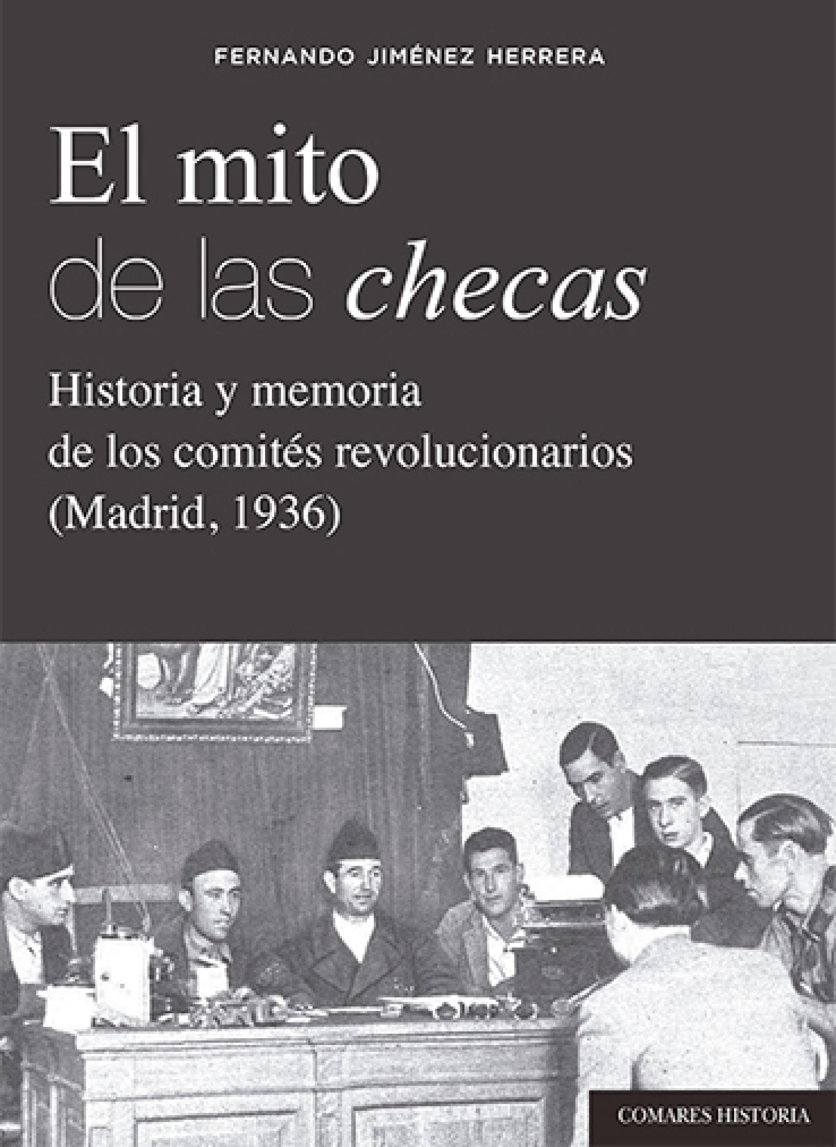 Portada de 'El mito de las checas'.