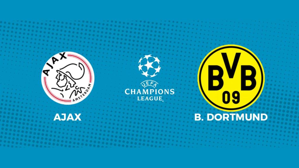 Ajax - Borussia Dortmund: siga en directo el partido de la Champions League