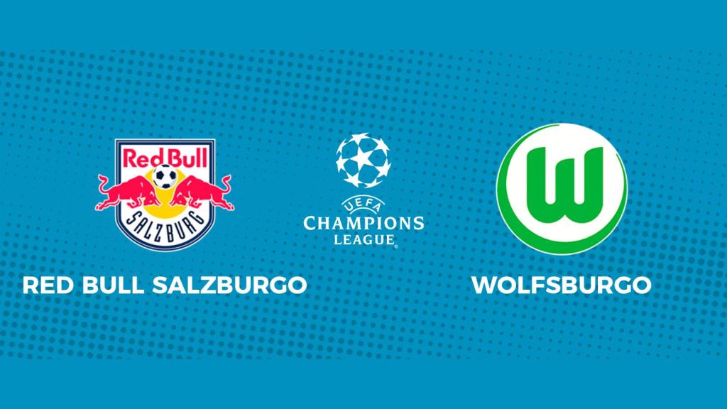 Red Bull Salzburgo - Wolfsburgo: siga en directo el partido de la Champions League