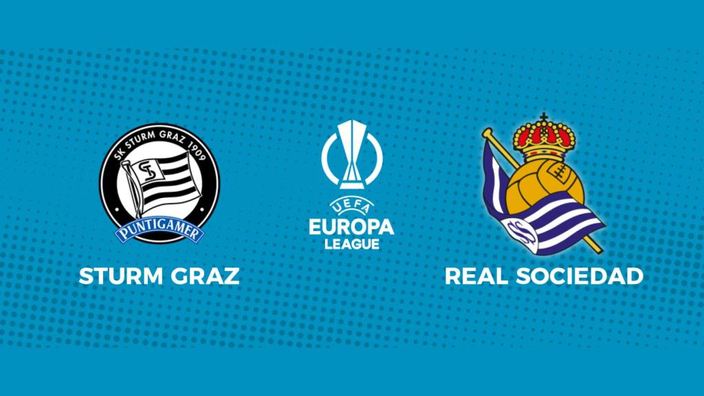 Sturm Graz - Real Sociedad: siga en directo el partido de la Europa League